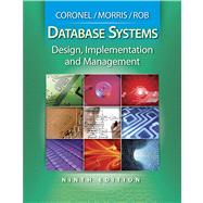 Database Systems Design, Implementation, and Management (with Premium Web Site Printed Access Card) 9780538469685