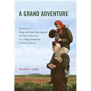 A Grand Adventure 9780773549685