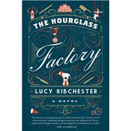 The Hourglass Factory 9781605989686