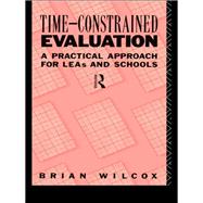 Time-Constrained Evaluation