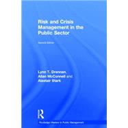 Risk and Crisis Management in the Public Sector 9780415739689