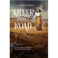 Silver on the Road 9781481429689