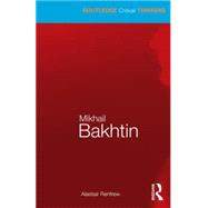 Mikhail Bakhtin 9780415319690