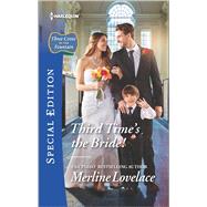 Third Time's the Bride! 9780373659692