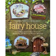 Fairy House 9781939629692
