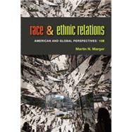 Race and Ethnic Relations American and Global Perspectives 9781285749693