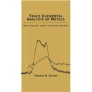 Trace Elemental Analysis of Metals 9780367399696
