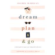 Dream, Plan, and Go 9780736979696