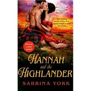 Hannah and the Highlander 9781250069696