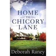 Home to Chicory Lane 9781426769696