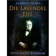 Die Lavendel-Ehe