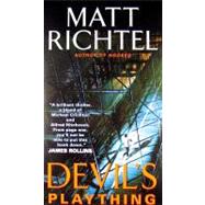 DEVILS PLAYTHING            MM