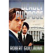 Deadly Purpose
