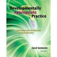 Developmentally Appropriate Practice 9781428359697