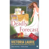 Deadly Forecast 9780451419699