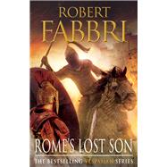 Rome's Lost Son 9780857899699