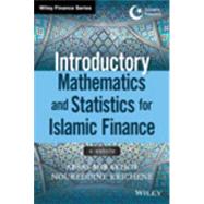 Introductory Mathematics and Statistics for Islamic Finance + Website 9781118779699