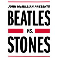 Beatles Vs. Stones 9781439159699