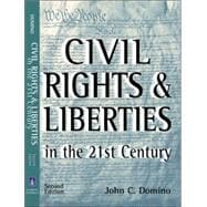 Civil Rights and Liberties in the 21st Century 9780321089700