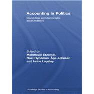 Accounting in Politics: Devolution and Democratic Accountability 9780415759700