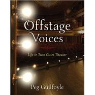 Offstage Voices 9780873519700