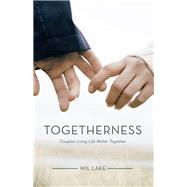 Togetherness