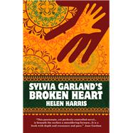 Sylvia Garland’s Broken Heart 9781905559701