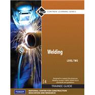 Welding Level 2 Trainee Guide 9780136099703