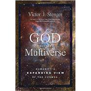 God and the Multiverse 9781616149703