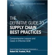 The Definitive Guide to Supply Chain Best Practices 9780136159704