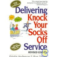 Delivering Knock Your Socks Off Service