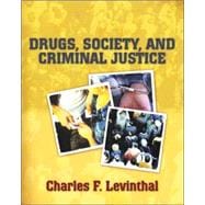 Drugs, Society, and Criminal Justice 9780205439706