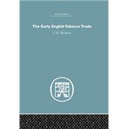 The Early English Tobacco Trade 9781138879706