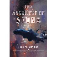 The Architect of Aeons 9780765329707