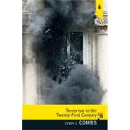 Terrorism in the Twenty-First Century 9780205779710