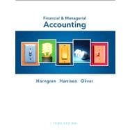 Financial and Managerial Accounting plus NEW MyAccountingLab with eText 9780132959711