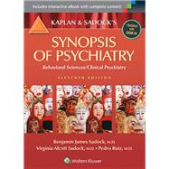 Kaplan and Sadock's Synopsis of Psychiatry: Behavioral Sciences/Clinical Psychiatry 9781609139711