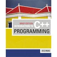 Introduction to C++ Programming, Brief Edition 9781133459712