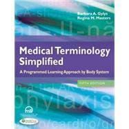 Medical Terminology Simplified: A Programmed Learning Approach by Body System 9780803639713