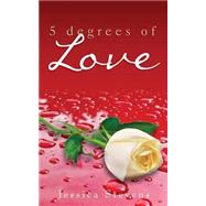 5 Degrees of Love 9781682079713