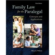 Family Law for the Paralegal Concepts and Applications 9780133779714