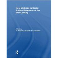New Methods in Social Justice Research for the Twenty-First Century 9780415849715