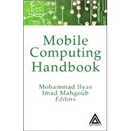Mobile Computing Handbook