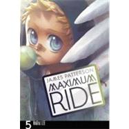 Maximum Ride: The Manga, Vol. 5 9780759529717