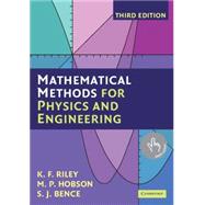 Mathematical Methods for Physics and Engineering: A Comprehensive Guide 9780521679718