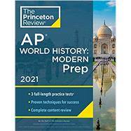 Princeton Review Ap World History - Modern Prep, 2021 9780525569718