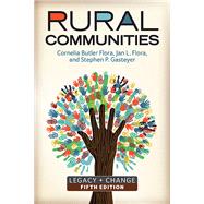 Rural Communities: Legacy and Change 9780813349718