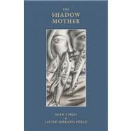 The Shadow Mother 9780888999719