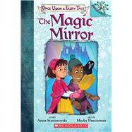 The Magic Mirror 9781338349719
