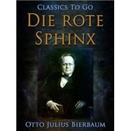 Die rote Sphinx
